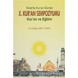 10. Kur’an Sempozyumu - Kuran ve Eğitim - Kolektif - Fecr Yayınları