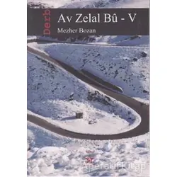 Av Zelal Bu - 5 - Mezher Bozan - Peri Yayınları