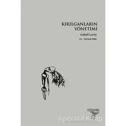 Kırılganların Yönetimi - Isabell Lorey - Otonom Yayıncılık