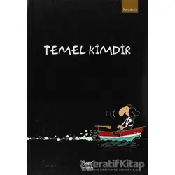 Temel Kimdir - Kolektif - Heyamola Yayınları