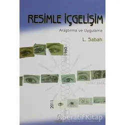 Resimle İçgelişim - Leyla Sabah - Hermes Yayınları