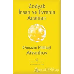 Zodyak İnsan ve Evrenin Anahtarı - Omraam Mikhael Aivanhov - Hermes Yayınları