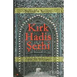Kırk Hadis Şerhi - Sadreddin Konevi - Gelenek Yayıncılık
