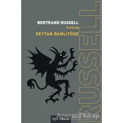 Şeytan Banliyöde - Bertrand Russell - Bgst Yayınları