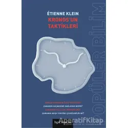 Kronos’un Taktikleri - Etienne Klein - Bgst Yayınları