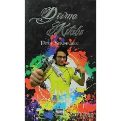 Dövme Kitabı - Fatih Serdaroğlu - Hemen Kitap