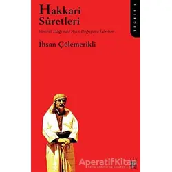 Hakkari Suretleri - İhsan Çölemerikli - Lis Basın Yayın