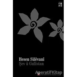 Şev ü Gülistan - Hesen Silevani - Lis Basın Yayın