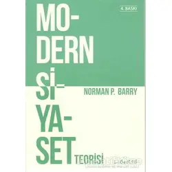 Modern Siyaset Teorisi - Norman P. Barry - Liberte Yayınları