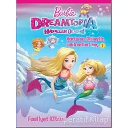 Barbie Dreamtopia Hayaller Ülkesi - Noktaları Birleştir, Labirentleri Geç 1