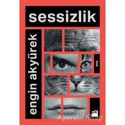 Sessizlik - Engin Akyürek - Doğan Kitap