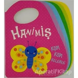 Hanimiş Kon Kon Kelebek - Kolektif - Doğan Egmont Yayıncılık