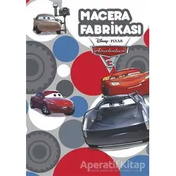 Macera Fabrikası - Arabalar - Kolektif - Doğan Egmont Yayıncılık