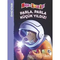Parla Parla Küçük Yıldız! - Maşa İle Koca Ayı - Kolektif - Doğan Egmont Yayıncılık