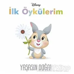 Yaşasın Doğa! - İlk Öykülerim - Kolektif - Doğan Egmont Yayıncılık