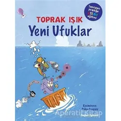 Yeni Ufuklar - Toprak Işık - Doğan Egmont Yayıncılık