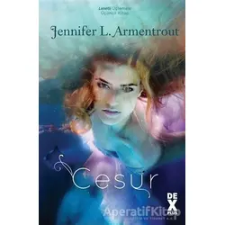 Cesur - Lanetli 3 - Jennifer L. Armentrout - Dex Yayınevi