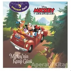 Mickey’nin Kamp Günü - Uykudan Önce - Kolektif - Doğan Egmont Yayıncılık
