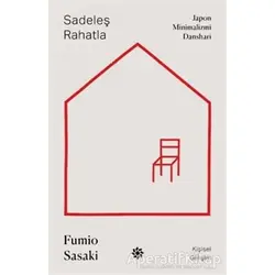 Sadeleş Rahatla - Fumio Sasaki - Doğan Novus