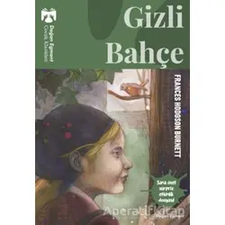 Gizli Bahçe - Frances Hodgson Burnett - Doğan Egmont Yayıncılık