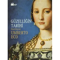 Güzelliğin Tarihi - Umberto Eco - Doğan Kitap