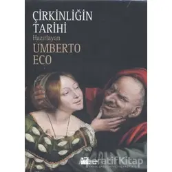 Çirkinliğin Tarihi - Umberto Eco - Doğan Kitap