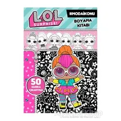 Lol Surprise! Moda İkonu Boyama Kitabı - Kolektif - Doğan Egmont Yayıncılık