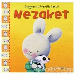 Duygusal Güvenlik Serisi - Nezaket - Trace Moroney - Doğan Egmont Yayıncılık