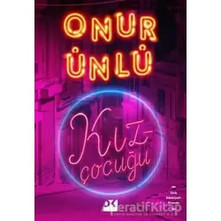 Kız Çocuğu - Onur Ünlü - Doğan Kitap