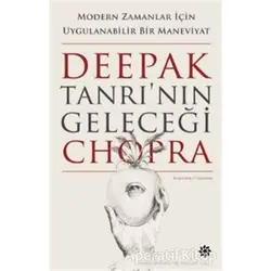 Tanrının Geleceği - Deepak Chopra - Doğan Novus