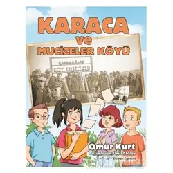 Karaca ve Mucizeler Köyü - Ömür Kurt - Doğan Egmont Yayıncılık