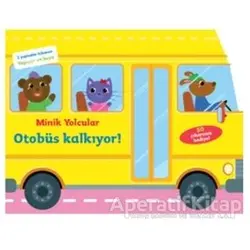 Minik Yolcular - Otobüs Kalkıyor! - Kolektif - Doğan Egmont Yayıncılık
