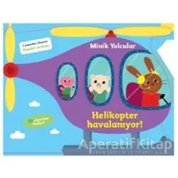Minik Yolcular - Helikopter Havalanıyor! - Kolektif - Doğan Egmont Yayıncılık