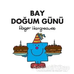 Bay Doğum Günü - Roger Hargreaves - Doğan Egmont Yayıncılık