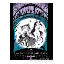 Amelia Fang Tekboynuz Efendiler - Laura Ellen Anderson - Doğan Egmont Yayıncılık