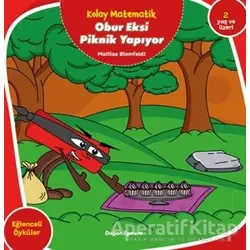 Obur Eksi Piknik Yapıyor - Kolay Matematik - Mattias Blomfeldt - Doğan Egmont Yayıncılık