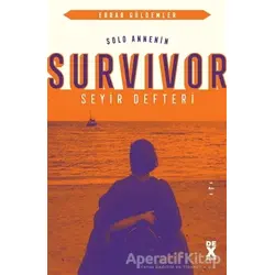 Solo Annenin Survivor Seyir Defteri - Ebrar Güldemler - Dex Yayınevi
