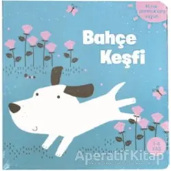 Bahçe Keşfi - Kolektif - Doğan Egmont Yayıncılık