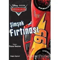 Disney Pixar Arabalar - Şimşek Fırtınası - Dave Keane - Doğan Egmont Yayıncılık