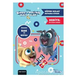 Disney Bingo ve Rolinin Maceraları - Süper Kolay Boyama Kitabı - Kolektif - Doğan Egmont Yayıncılık