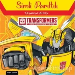 Transformers Simli Parıltılı Boyama Kitabı - Kolektif - Doğan Egmont Yayıncılık