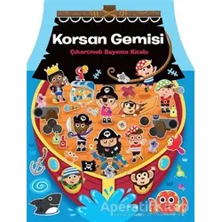 Korsan Gemisi Çıkartmalı Boyama Kitabı - Kolektif - Doğan Kitap