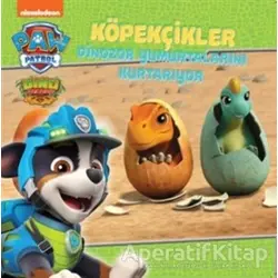 Köpekçikler Dinozor Yumurtalarını Kurtarıyor - Paw Patrol - Kolektif - Doğan Egmont Yayıncılık