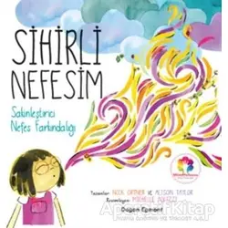 Sihirli Nefesim - Nick Ortner - Doğan Egmont Yayıncılık