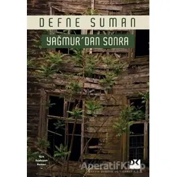 Yağmur’dan Sonra - Defne Suman - Doğan Kitap
