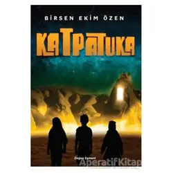 Katpatuka - Birsen Ekim Özen - Doğan Egmont Yayıncılık