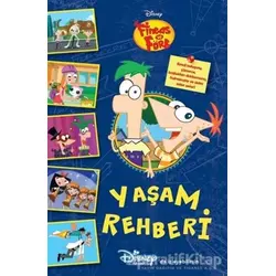 Yaşam Rehberi - Disney Fineas ve Förb - Kolektif - Doğan Egmont Yayıncılık