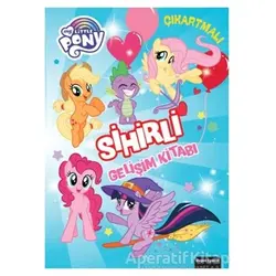 My Little Pony Sihirli Gelişim Kitabı - Kolektif - Doğan Egmont Yayıncılık