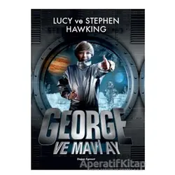 George ve Mavi Ay - Stephen Hawking - Doğan Egmont Yayıncılık