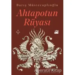 Ahtapotun Rüyası - Barış Müstecaplıoğlu - Doğan Kitap